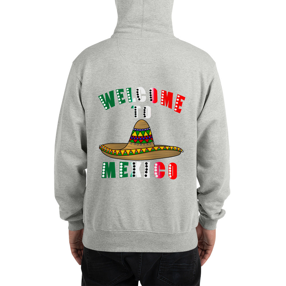 Welcome To Mexico Hoodie