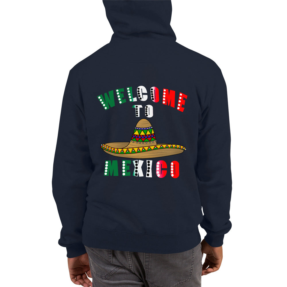 Welcome To Mexico Hoodie